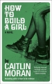 Couverture How to Build a Girl Editions HarperTeen 2014