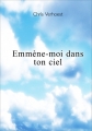 Couverture Emmène-moi dans ton ciel Editions Textes Gais 2013