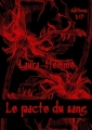 Couverture Le pacte du sang Editions Meunier Bernadette  2011