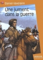 Couverture Une jument dans la guerre Editions Flammarion (Castor poche) 2001