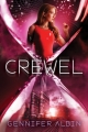 Couverture Crewel World, book 1: Crewel Editions Square Fish 2013