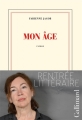 Couverture Mon âge Editions Gallimard  (Blanche) 2014