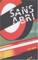 Couverture Sans Abri Editions Gallimard  (Scripto) 2003