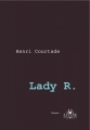 Couverture Lady R. Editions Lucane 2014