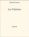 Couverture Les visiteurs Editions Bibebook 2013