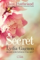 Couverture Le secret de Lydia Gagnon Editions Goélette 2014