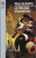 Couverture La trilogie steampunk Editions J'ai Lu (Science-fiction) 2000