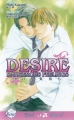 Couverture Desire : Dangerous feelings Editions Juné (Yaoï Novel) 2009