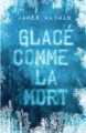 Couverture Glacé comme la mort Editions France Loisirs 2014