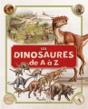 Couverture Les Dinosaures de A à Z Editions Piccolia 2014