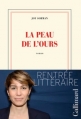 Couverture La peau de l'ours Editions Gallimard  (Blanche) 2014
