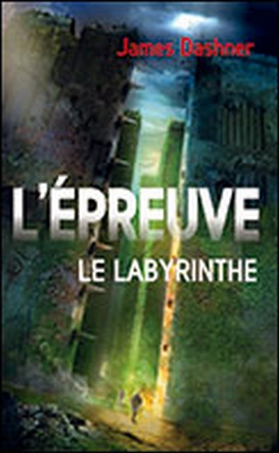 Couverture L'épreuve, tome 1 : Le labyrinthe