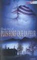 Couverture Plus fort que la peur Editions Harlequin (Best sellers - Suspense) 2010