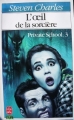 Couverture Private School, tome 3 : L'oeil de la sorcière Editions Le Livre de Poche 1987