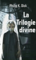 Couverture La trilogie divine, intégrale Editions France Loisirs 2014