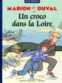 Couverture Un croco dans la Loire Editions Bayard (Astrapi) 1996