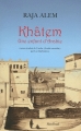 Couverture Khâtem, une enfant d'Arabie Editions Actes Sud (Sindbad) 2011