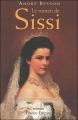 Couverture Le roman de Sissi Editions France-Empire 2005