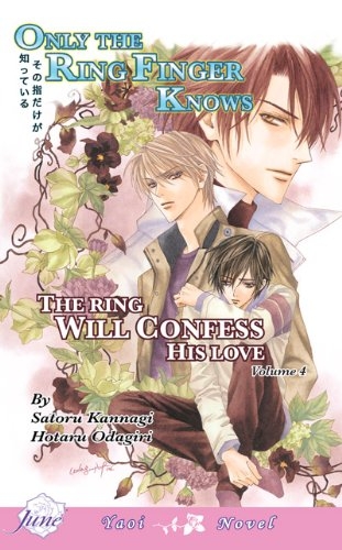 Couverture Only the Ring Finger Knows, tome 4 : The Ring Will Confess His Love