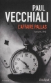 Couverture L'affaire Pallas Editions L'Archipel (Suspense) 2014