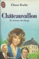 Couverture Chateauvallon, tome 1 : La fortune des Berg Editions J'ai Lu 1985