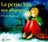Couverture La petite fille aux allumettes Editions Hachette (Jeunesse) 1993