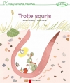 Couverture Trotte souris Editions Flammarion (Père Castor - Mes premières histoires) 2014