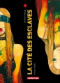 Couverture La cité des esclaves, tome 01 Editions Casterman (Sakka) 2014
