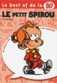 Couverture Le best of de la BD : Le petit Spirou Editions Dupuis 2005