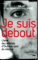 Couverture Je suis debout : L'aîné des enfants d'Outreau sort du silence Editions Le Cherche midi 2011