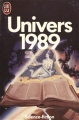 Couverture Univers 1989 Editions J'ai Lu (Science-fiction) 1989