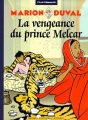 Couverture La Vengeance du Prince Melcar Editions Bayard (Astrapi) 1996