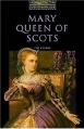 Couverture Mary, Queen of Scots Editions Oxford University Press (Bookworms) 2003