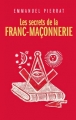 Couverture Les secrets de la franc-maçonnerie Editions France Loisirs 2014