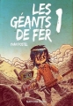 Couverture Les Géants de Fer, tome 1 Editions Nats 2014