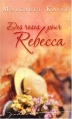 Couverture Des roses pour Rebecca Editions Harlequin (Jade) 2008