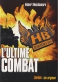 Couverture Henderson's Boys, tome 7 : L'ultime combat Editions Casterman 2014