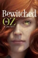 Couverture Bewitched in Oz Editions Capstone 2014