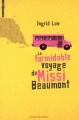 Couverture Le formidable voyage de Missi Beaumont Editions Bayard (Millézime) 2013