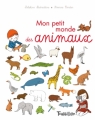 Couverture Mon petit monde des animaux Editions Tourbillon 2014