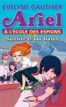 Couverture Ariel à l'école des espions, tome 3 : Satellite et bas blancs Editions Guy Saint-Jean 2014
