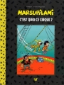 Couverture Marsupilami, tome 15 : C'est quoi ce cirque ? Editions Hachette 2014