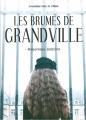 Couverture Les brumes de Grandville, tome 1 : Monotropa uniflora Editions B. 2014