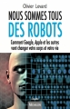 Couverture Nous sommes tous des robots Editions Michalon 2014