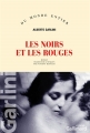 Couverture Les noirs et les rouges Editions Gallimard  (Du monde entier) 2014