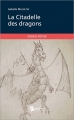 Couverture La Citadelle des dragons Editions Publibook 2014