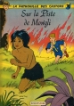 Couverture La patrouille des castors, tome 04 : Sur la piste de Mowgli Editions Dupuis 1959