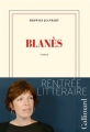 Couverture Blanès Editions Gallimard  (Blanche) 2014