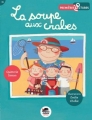 Couverture La Soupe aux crabes Editions Oskar (Premières lectures) 2014
