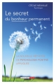 Couverture Le secret du bonheur permanent Editions Quotidien Malin 2013
